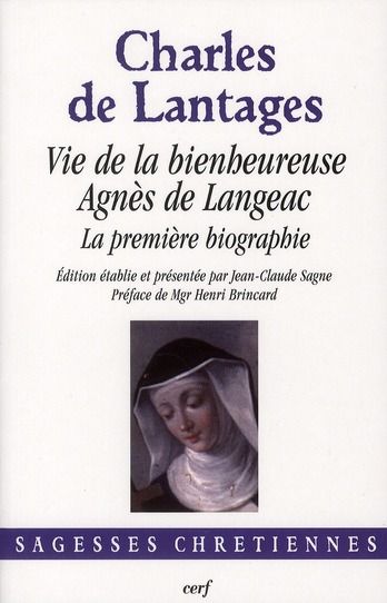 Emprunter Vie de la bienheureuse Agnès de Langeac. La première biographie livre