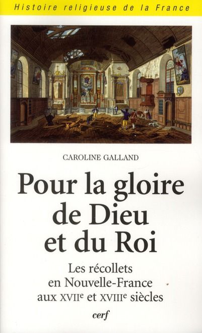 Emprunter Pour la gloire de Dieu et du roi. Les récollets en Nouvelle-France aux XVIIe et XVIIIe siècles livre