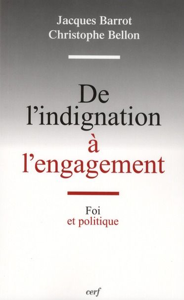 Emprunter De l'indignation à l'engagement. Foi et politique livre