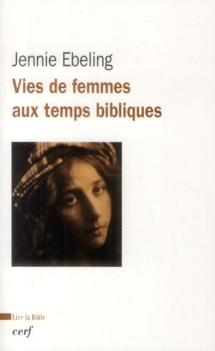 Emprunter Vie des femmes aux temps bibliques livre