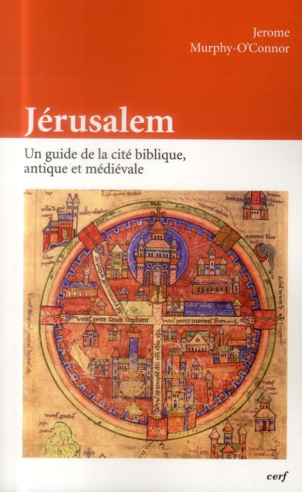 Emprunter Jérusalem. Un guide de la cité biblique, antique et médiévale livre