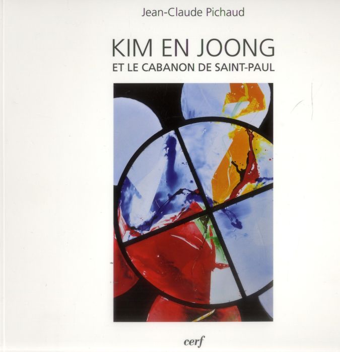 Emprunter Kim En Joong et le cabanon de Saint-Paul livre
