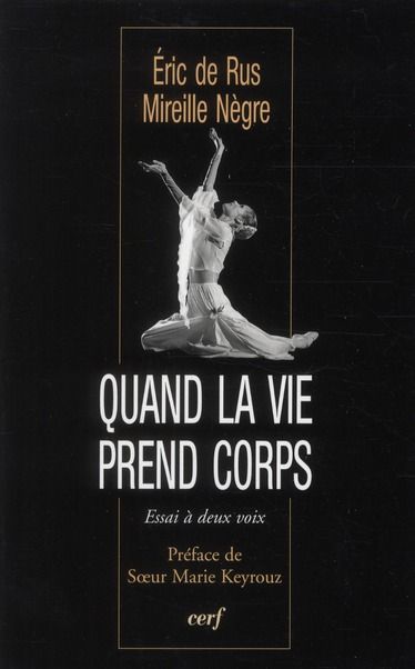 Emprunter Quand la vie prend le corps. Essai à deux voix livre