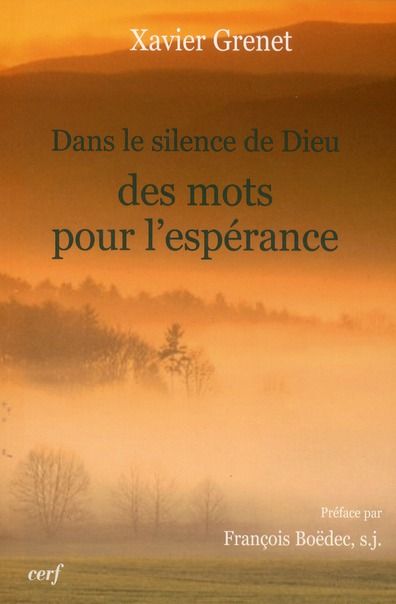 Emprunter Dans le silence de Dieu, des mots pour l'espérance livre