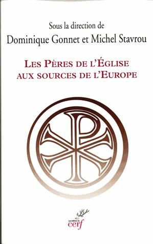 Emprunter Les Pères de l'Eglise aux sources de l'Europe livre