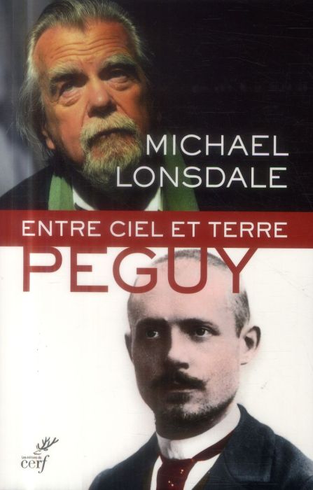 Emprunter Entre ciel et terre : Péguy livre