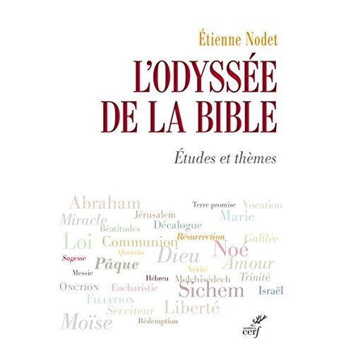 Emprunter L'Odyssée de la Bible. Etudes et thèmes livre