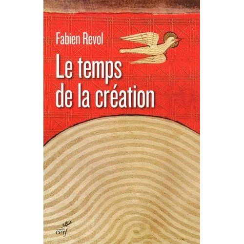 Emprunter Le temps de la création livre