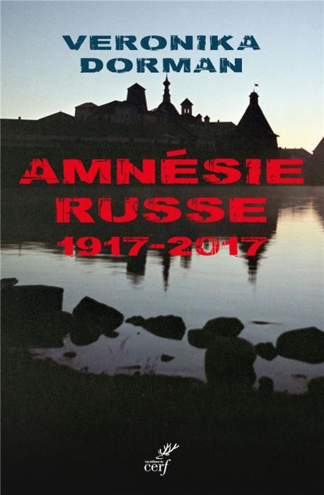 Emprunter Amnésie russe. 1917-2017 livre