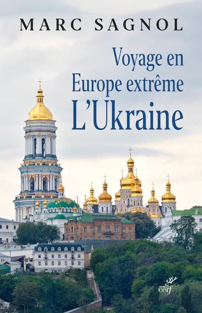 Emprunter Voyage en Europe extrême. L'Ukraine livre