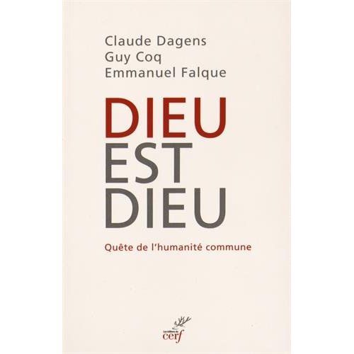 Emprunter Dieu est Dieu. Quête de l'humanité commune livre