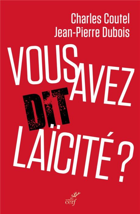 Emprunter Vous avez dit laïcité ? livre