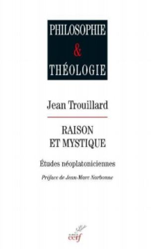 Emprunter Raison et mystique. Etudes néoplatoniciennes livre