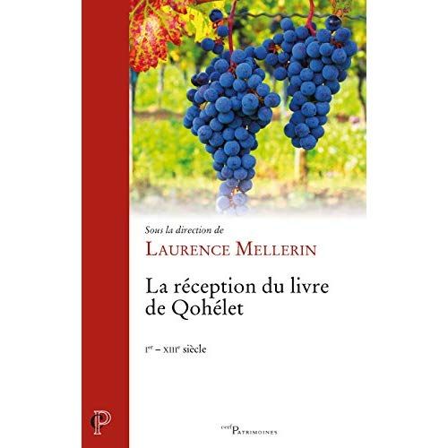 Emprunter La réception du Livre de Qohélet. Ier-XIIIe siècle livre