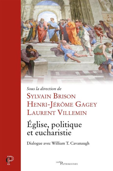 Emprunter Eglise, politique et eucharistie. Dialogue avec William T. Cavanaugh livre