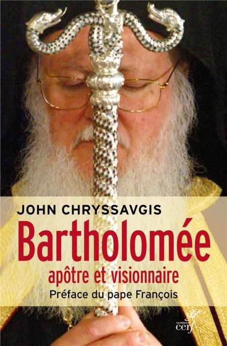 Emprunter Bartholomée. L'apôtre et visionnaire livre