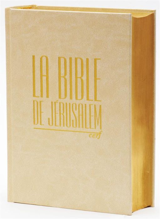 Emprunter La Bible de Jérusalem. Edition compacte blanche dorée livre