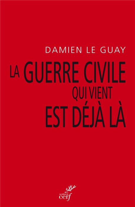 Emprunter La guerre civile qui vient est déjà là. Pour une déclinaison de l'antiracisme et un désarmement du g livre