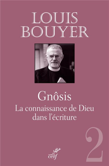 Emprunter Gnôsis. La connaissance de Dieu dans l'Ecriture livre