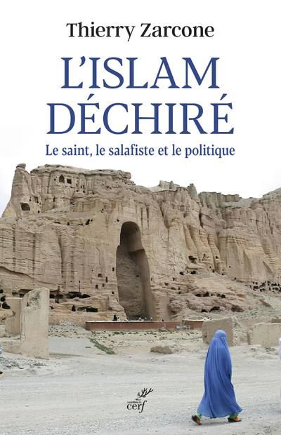 Emprunter L'Islam déchiré. Le saint, le salafiste et le politique livre