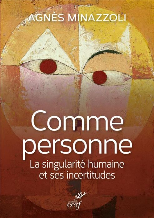 Emprunter Comme personne. La singularité humaine et ses incertitudes livre