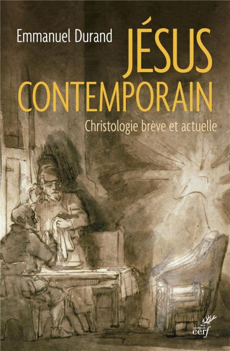 Emprunter Jésus contemporain. Christologie brève et actuelle livre