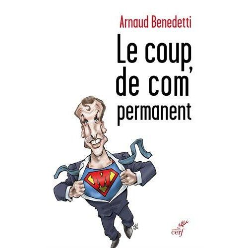 Emprunter Le coup de com' permanent livre