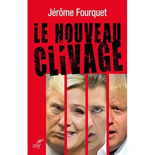 Emprunter Le nouveau clivage. Mondialisation, libre-échange, métropolisation, flux migratoires : état des démo livre