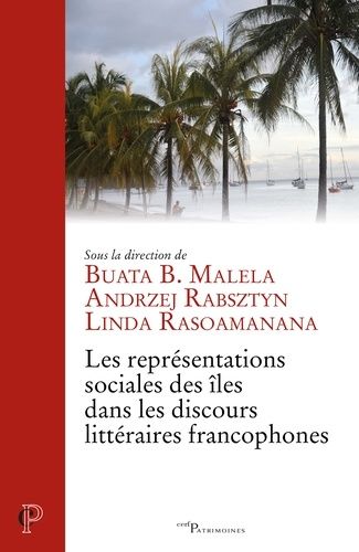 Emprunter Les représentations sociales des îles dans les discours littéraires francophones livre