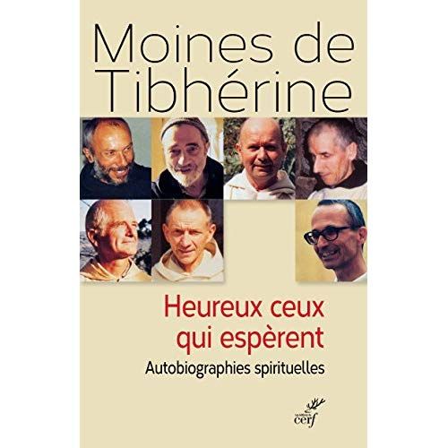 Emprunter Heureux ceux qui espèrent. Autobiographies spirituelles livre