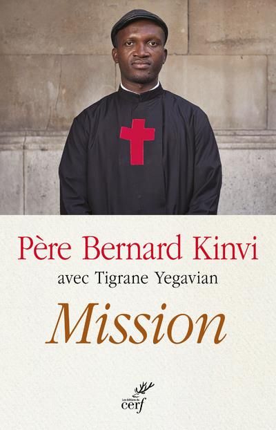 Emprunter Mission. Sauver du massacre tous les enfants de Dieu livre