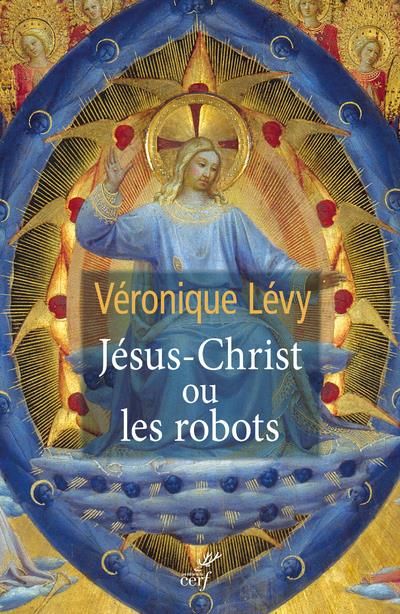 Emprunter Jésus Christ ou les robots livre