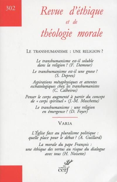 Emprunter Revue d'éthique et de théologie morale N° 302 : Le tranhumanisme : une religion ? livre