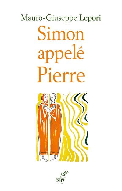 Emprunter Simon appelé Pierre. Sur les pas d'un homme à la suite de Dieu livre