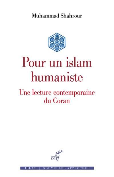 Emprunter Pour un islam humaniste. Une lecture contemporaine du Coran livre