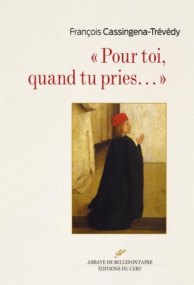 Emprunter Pour toi, quand tu pries... livre