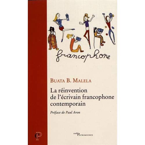 Emprunter La réinvention de l'écrivain francophone contemporain livre