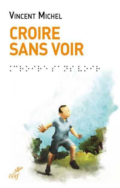 Emprunter Croire sans voir livre