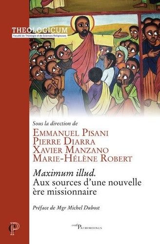 Emprunter Maximum illud. Aux sources d'une nouvelle ère missionnaire livre