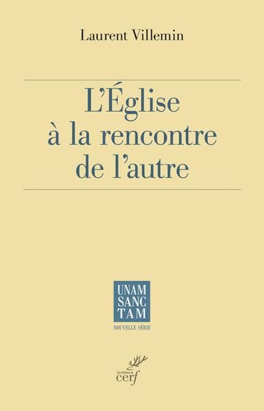 Emprunter L'Eglise à la rencontre de l'autre livre