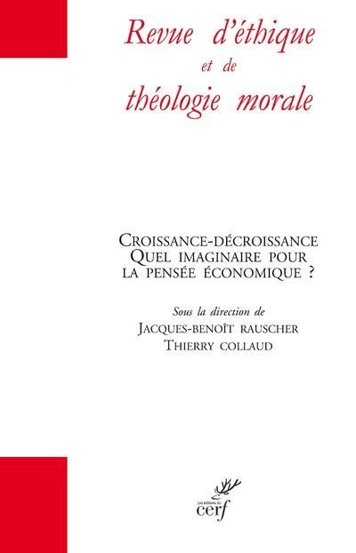 Emprunter Revue d'éthique et de théologie morale Hors-série N° 17, août 2020 : Croissance-décroissance. Quel i livre