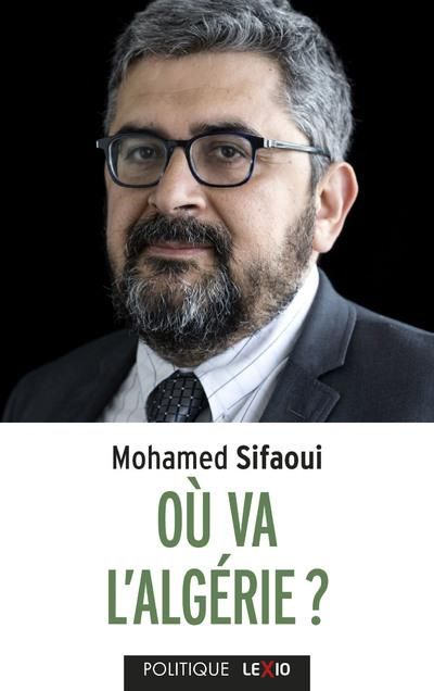 Emprunter Où va l'Algérie ? Et les conséquences pour la France livre