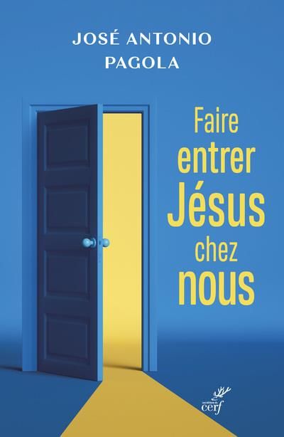 Emprunter Faire entrer Jésus chez nous livre