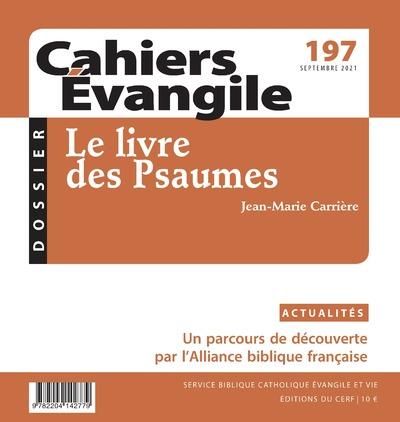 Emprunter Cahiers Evangile N° 197, septembre 2021 : Le livre des psaumes livre