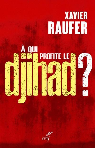 Emprunter A qui profite le djihad ? livre