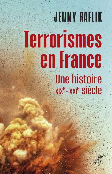 Emprunter Terrorismes en France. Une histoire XIXe-XXI siècles livre