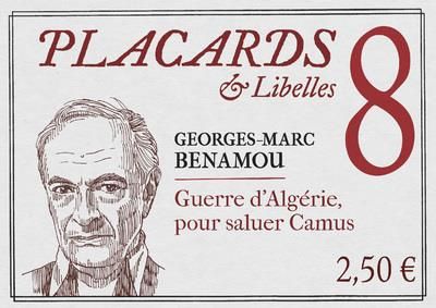 Emprunter Placards & Libelles N° 8, 3 mars 2022 : Guerre d'Algérie, pour saluer Camus livre