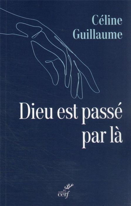 Emprunter Dieu est passé par là livre