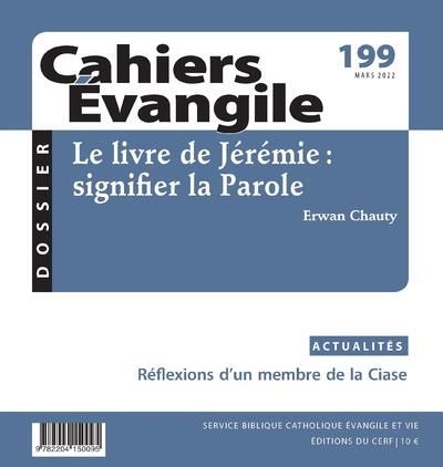 Emprunter Cahiers Evangile N° 199 : Le livre de Jérémie. Signifier la parole livre