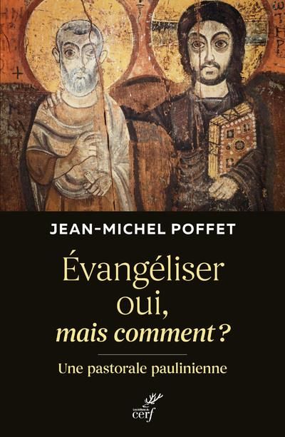 Emprunter Evangéliser oui, mais comment ? Une pastorale paulinienne livre